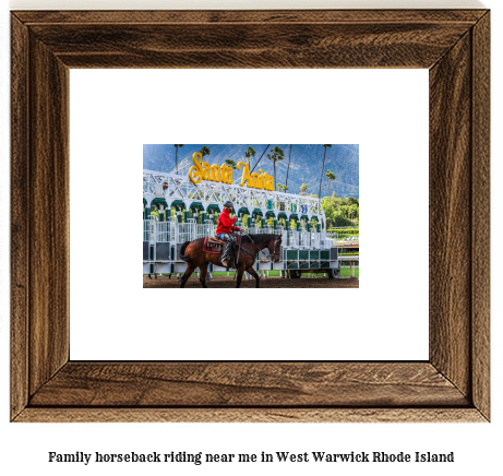 family horseback riding near me in West Warwick, Rhode Island